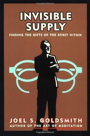 Seller image for Invisible Supply: Finding the Gifts of the Spirit Within for sale by WeBuyBooks