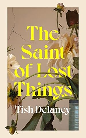 Seller image for The Saint of Lost Things: A Guardian Summer Read for sale by WeBuyBooks