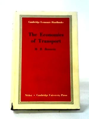 Image du vendeur pour The Economics of Transport (Cambridge Economic Handbooks Series) mis en vente par World of Rare Books