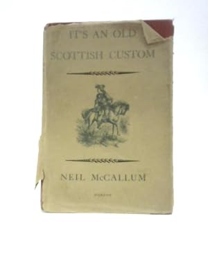 Seller image for It's an Old Scottish Custom for sale by World of Rare Books