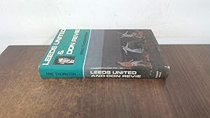 Immagine del venditore per Leeds United and Don Revie venduto da BoundlessBookstore