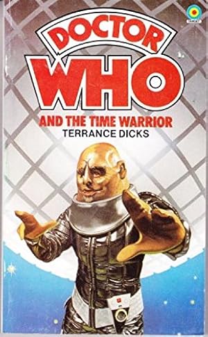 Imagen del vendedor de Doctor Who and the Time Warrior (Doctor Who Library) a la venta por WeBuyBooks