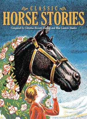 Bild des Verkufers fr Classic Horse Stories zum Verkauf von GreatBookPrices
