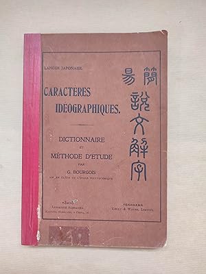 Seller image for Langue Japonaise - Caractres Idographiques - Dictionnaire et Mthode d'Etude. for sale by LIBRERIA ANTICUARIA LUCES DE BOHEMIA