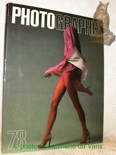 Seller image for Photo Graphis 78. International Annual of Advertising Photography. Internationales Jahrbuch der Werbephotographie. Rpertoire international de la photographie publicitaire. for sale by Bouquinerie du Varis