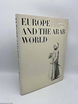 Europe and the Arab World (Signed)