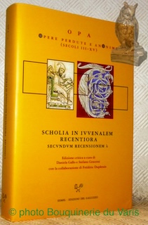 Bild des Verkufers fr Scholia in Iuvennalem Recentiora Secundum Recensiosem. Edizione critica a cura di Daniela Gallo e Stefano Grazzini con la collaborazione du Frdric Duplessis. OPA Opere perdute e anonime (secoli III-XV). 2. zum Verkauf von Bouquinerie du Varis