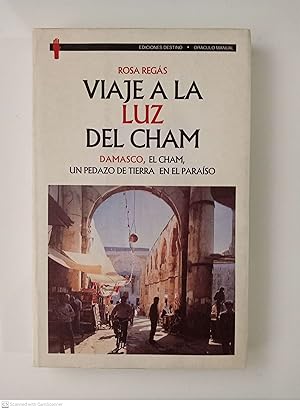 Bild des Verkufers fr Viaje a la luz del Cham zum Verkauf von Llibres Capra