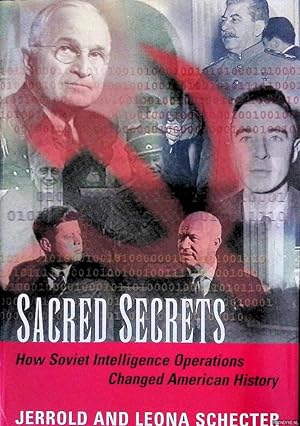 Seller image for Sacred Secrets: How Soviet Intelligence Operations Changed American History for sale by Klondyke