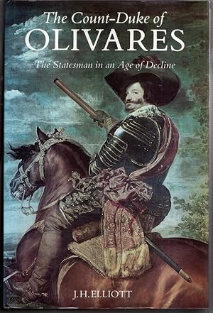 Immagine del venditore per Count Duke Olivares: Statesman in an Age of Decline venduto da High Street Books