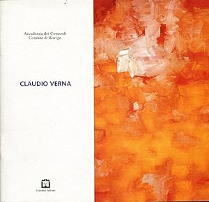 Bild des Verkufers fr Claudio Verna. Accademia dei Concordi Rovigo 1998 zum Verkauf von Studio Bibliografico Marini