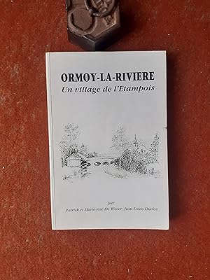 Image du vendeur pour Ormoy-la-Rivire - Un village de l'Etampois mis en vente par Librairie de la Garenne