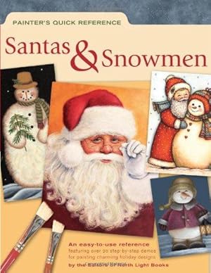 Image du vendeur pour Santas and Snowmen: 2 (Painter's Quick Reference S.) mis en vente par WeBuyBooks