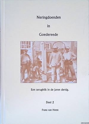 Seller image for Neringdoenden in Goedereede: een terugblik in de jaren dertig, deel 2 for sale by Klondyke