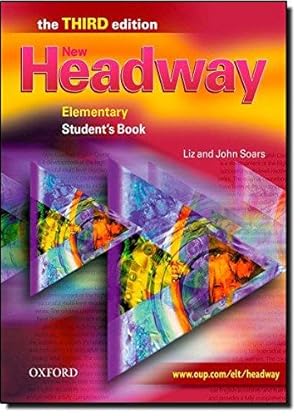 Imagen del vendedor de New Headway: Elementary Third Edition: Student's Book: Six-level general English course for adults (Headway ELT) a la venta por WeBuyBooks