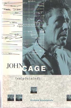 Bild des Verkufers fr John Cage (ex)plain(ed) zum Verkauf von Bij tij en ontij ...