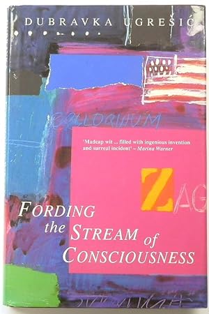 Immagine del venditore per Fording the Stream of Consciousness venduto da PsychoBabel & Skoob Books