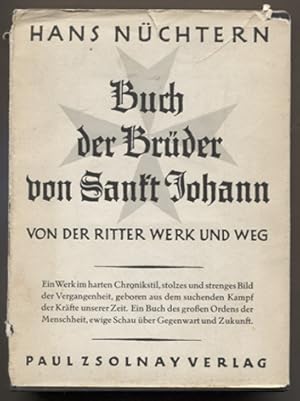 Bild des Verkufers fr Das Buch der Brder von Sankt Johann. Von der Ritter Werk und Weg. Gedichte. zum Verkauf von Antiquariat Neue Kritik