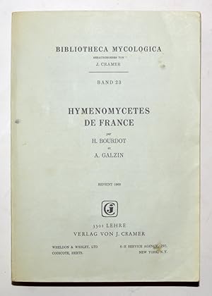 HYMÉNOMYCÈTES DE FRANCE. Reprint de 1969.