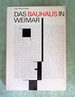 Immagine del venditore per Das Bauhaus in Weimar. Studie zur gesellschaftspolitischen Geschichte einer deutschen Kunstschule. venduto da Antiquariat  Lwenstein