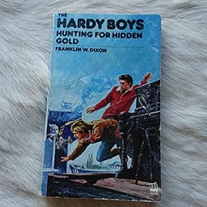 Seller image for Hunting for Hidden Gold (The Hardy boys mysteries) for sale by WeBuyBooks