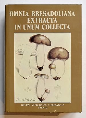 OMNIA BRESADOLIANA EXTRACTA IN UNUM COLLECTA. Trigita tabulis ab ipso auctore coloris arte depict...