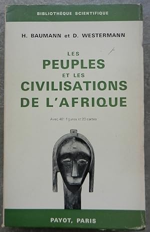 Seller image for Les peuples et les civilisations de l'Afrique. Suivi de : Les langues et l'ducation. for sale by Librairie les mains dans les poches