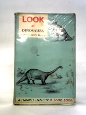 Imagen del vendedor de Look At Dinosaurs a la venta por World of Rare Books