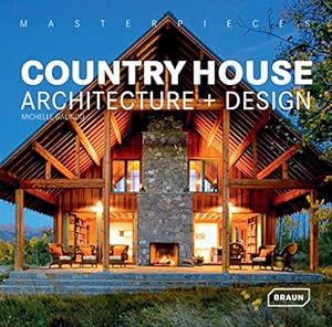 Seller image for Masterpieces: Country House Architecture + Design for sale by WeBuyBooks