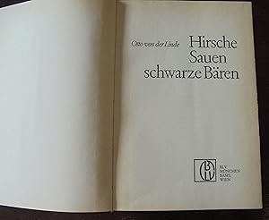 Hirsche, Sauen, schwarze Bären