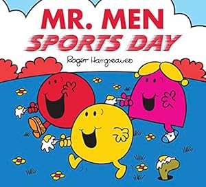 Imagen del vendedor de Mr. Men: Sports Day (Mr. Men & Little Miss Celebrations) a la venta por WeBuyBooks