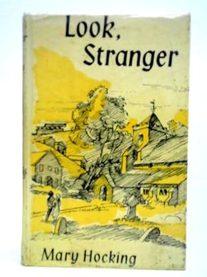 Bild des Verkufers fr Look, Stranger zum Verkauf von World of Rare Books