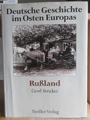 Bild des Verkufers fr Deutsche Geschichte im Osten Europas: Ruland. zum Verkauf von Versandantiquariat Trffelschwein