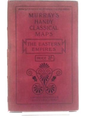 Imagen del vendedor de Murray's Handy Classical Maps - The Eastern Empires a la venta por World of Rare Books