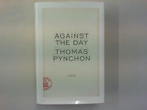 Imagen del vendedor de Against the Day. A Novel. a la venta por Antiquariat Matthias Drummer