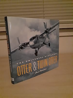 Otter & Twin Otter: The Universal Airplanes