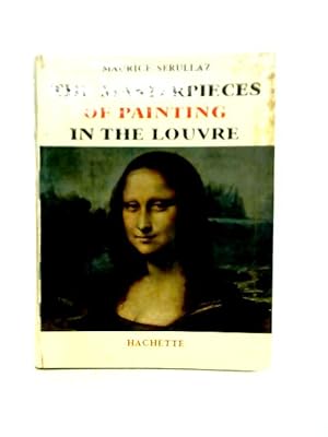 Seller image for The Masterpieces of Painting in the Louvre for sale by World of Rare Books