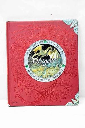 DRAGONES. EL GRAN LIBRO DE LOS DRAGONES (TAPA DURA)