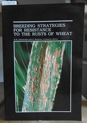 Bild des Verkufers fr Breeding Strategies for Resistance to the Rusts of Wheat. zum Verkauf von Versandantiquariat Trffelschwein