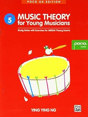 Bild des Verkufers fr Music Theory for Young Musicians Grade 5 zum Verkauf von WeBuyBooks
