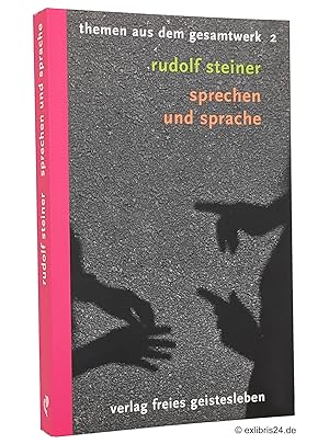 Seller image for Sprechen und Sprache : Sieben Vortrge ausgewhlt und herausgegeben von Christoph Lindenberg. (Reihe: Rudolf Steiner - Themen aus dem Gesamtwerk, Band 2) for sale by exlibris24 Versandantiquariat