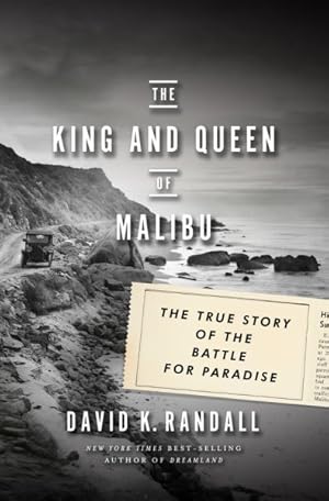 Seller image for King and Queen of Malibu : The True Story of the Battle for Paradise for sale by GreatBookPrices