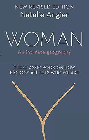 Bild des Verkufers fr Woman: An Intimate Geography (Revised and Updated) zum Verkauf von WeBuyBooks