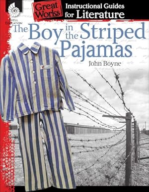 Imagen del vendedor de Boy in the Striped Pajamas : An Instructional Guide for Literature a la venta por GreatBookPrices