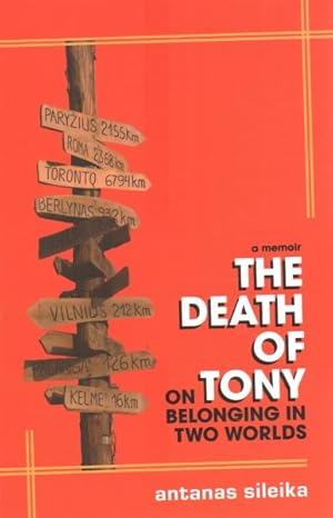 Bild des Verkufers fr Death of Tony : On Belonging in Two Worlds zum Verkauf von GreatBookPrices