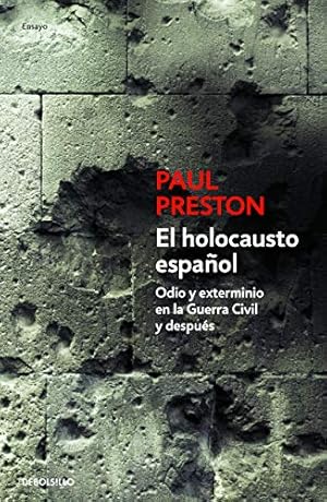 Imagen del vendedor de EL HOLOCAUSTO ESPAOL. Odio y exterminio en la Guerra Civil y despus a la venta por Libros Tobal