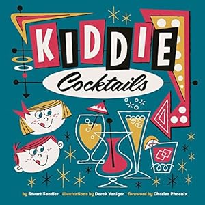 Imagen del vendedor de Kiddie Cocktails a la venta por WeBuyBooks