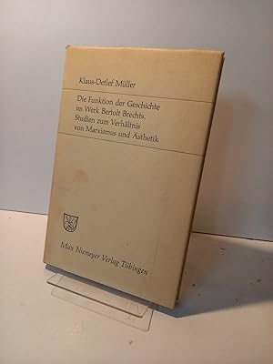 Bild des Verkufers fr Die Funktion der Geschichte im Werk Bertold Brechts. Studien zum Verhltnis von Marxismus und sthetik. (= Studien zur deutschen Literatur, herausgegeben von Richard Brinkmann, Friedrich Sengle und Klaus Ziegler, 7). zum Verkauf von Antiquariat Langguth - lesenhilft