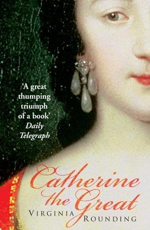 Seller image for Catherine The Great: Love, Sex, and Power for sale by WeBuyBooks 2