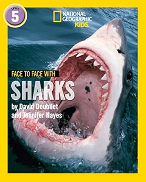 Immagine del venditore per Face to Face with Sharks: Level 5 (National Geographic Readers) venduto da WeBuyBooks 2